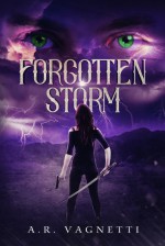 Forgotten Storm (Storm #1) - A.R. Vagnetti