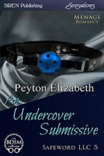 An Undercover Submissive - Peyton Elizabeth