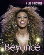 Life In Pictures Beyonce - Emily Clark