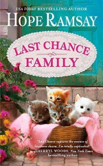 Last Chance Family by Ramsay, Hope (2014) Mass Market Paperback - Hope Ramsay