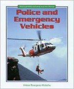 Police And Emergency Vehicles - Arlene Bourgeois Molzahn