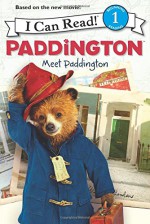 Paddington: Meet Paddington (I Can Read Level 1) - Annie Auerbach