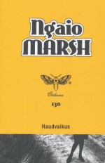 Haudvaikus - Ngaio Marsh, Kaisa Kopliste