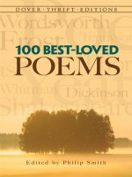 100 Best-Loved Poems (Dover Thrift Editions) - Philip Smith, Philip Smith