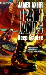 Deep Empire - James Axler