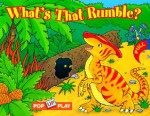 What's that Rumble? - Lori Froeb