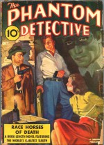 The Phantom Detective - Race Horses of Death - October, 1941 37/1 - Robert Wallace