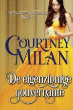 De eigenzinnige gouvernante - Renée Olsthoorn, Courtney Milan