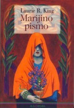 Marijino pismo (Mary Russell, #3) - Laurie R. King, Martina Petranović, Igor Kordej