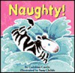 Naughty! - Caroline Castle