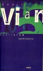 Opowiadania - Boris Vian, Marek Puszczewicz