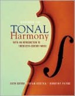 Workbook for Tonal Harmony: With an Introduction to Twentieth-Century Music, Sixth Edition - Stefan Kostka, Dorothy Payne