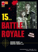 Battle Royale 15 - Koushun Takami;Masayuki Taguchi