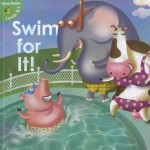 Swim for It! - Meg Greve, Anita DuFalla