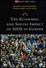 Economic and Social Impact of AIDS in Europe - David Fitzsimons, Keith Tolley, Vanessa Hardy