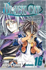 Black Cat: The Truth of "Tao", Vol. 16 - Kentaro Yabuki