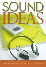 Sound Ideas - Michael Krasny, M.E. Sokolik