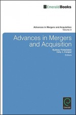 Advances in Mergers and Acquisitions, Volume 9 - Cary L. Cooper, Sydney Finkelstein