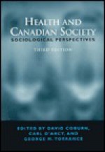 Health & Canadian Society 3/E - David Coburn