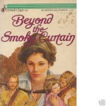 Beyond the Smoky Curtain - Mary Harwell Sayler