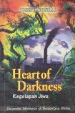 Heart of Darkness (Kegelapan Jiwa) - Dian Vita Ellyati, Sandiantoro, Joseph Conrad