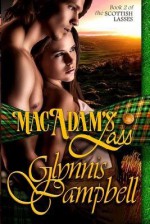 [ MacAdam's Lass by Campbell, Glynnis ( Author ) Jun-2014 Paperback ] - Glynnis Campbell