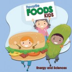 Favorite Foods Kids - Energy and Sciences, Jennise Conley