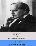 Justice - John Galsworthy