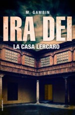 La casa Lercaro (No Ficcion (roca)) (Spanish Edition) - Mariano Gambin, Isabel Ferrer, Carlos Milla