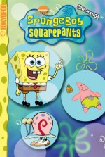 SpongeBob SquarePants: Bikini Bottom's Most Wanted (Spongebob Squarepants Graphic) - Steven Hillenburg