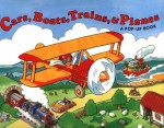 Cars, Boats, Trains, & Planes: A Pop-Up Book - Jeff Cummins