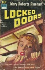 Locked Doors - Mary Roberts Rinehart