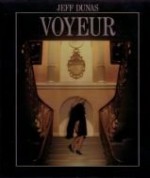 Voyeur - Jeff Dunas