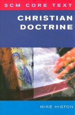 Christian Doctrine - Mike Higton