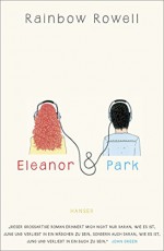 Eleanor & Park - Rainbow Rowell, Brigitte Jakobeit