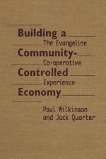 Building Community Control -OS - Paul Wilkinson, Jack Quarter