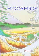 Hiroshige (Minis) - Christopher Wynne, Utagawa Hiroshige