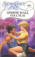 Foul Play - Janet Evanovich, Steffie Hall