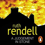 A Judgement In Stone - Ruth Rendell, Carole Hayman