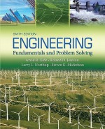 Engineering Fundamentals & Problem Solving - Arvid Eide, Roland Jenison, Larry Northup, Steven Mickelson