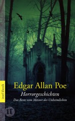 Horrorgeschichten: Das Beste vom Meister des Unheimlichen (insel taschenbuch) - Edgar Allan Poe, Arno Schmidt, Hans Wollschläger