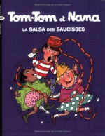 Tom-Tom et Nana, Tome 30 (French Edition) - Jacqueline Cohen