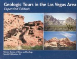 Geologic Tours In The Las Vegas Area - Joseph V. Tingley, Ernest M. Duebendorfer