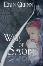 Web of Smoke - Erin Quinn