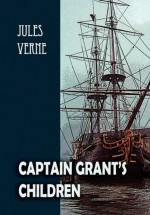 Captain Grant's Children - E.G. Apel, Jules Verne