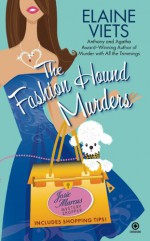 The Fashion Hound Murders - Elaine Viets