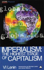 Imperialism: The Highest Stage of Capitalism - Vladimir Ilyich Lenin