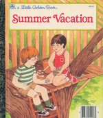 Summer Vacation - Edith Kunhardt, Kathy Allert