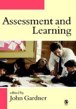 Assessment And Learning - John William Gardner