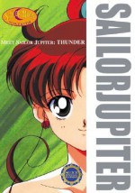 Meet Sailor Jupiter: Thunder - Naoko Takeuchi